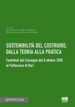 Sostenibilità del costruire: dalla teoria alla pratica