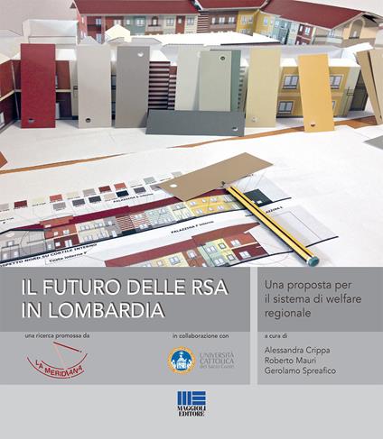 Il futuro delle RSA in Lombardia. Una proposta per il sistema di welfare regionale - copertina