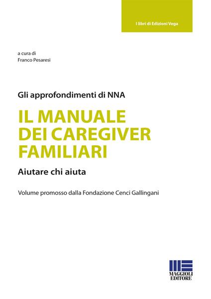 Il manuale dei caregiver familiari - Franco Pesaresi - copertina