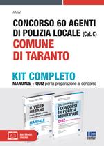 Concorso 60 agenti di polizia locale (Cat. C). Comune di Taranto. Kit completo. Con espansione online
