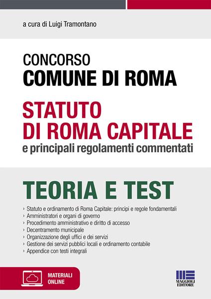 Concorso Comune di Roma. Statuto di Roma Capitale e principali regolamenti commentati. Con Contenuto digitale per accesso on line - copertina