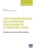 L'inclusione sociale delle persone con disabilità ai tempi del Covid