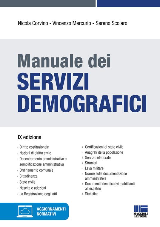 Manuale dei servizi demografici - Nicola Corvino,Vincenzo Mercurio,Sereno Scolaro - copertina