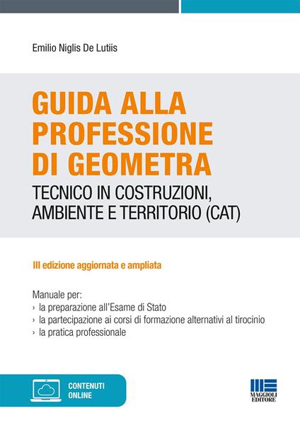 Guida alla professione di geometra - Emilio Niglis De Lutiis - copertina
