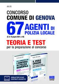 Concorso Comune di Genova. 67 agenti di polizia locale (G.U. 18 giugno 2021, n. 48). Kit. Con espansione online - Nicola Cipriani,Roberto Dall'Aglio,Rosa Bertuzzi - copertina