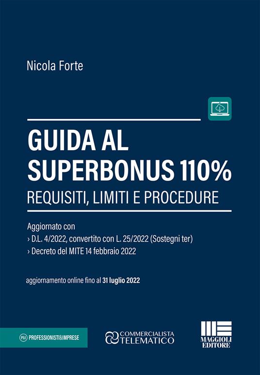 Guida al Superbonus 110%. Requisiti, limiti e procedure - Nicola Forte - copertina