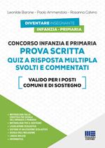 Concorso Infanzia e Primaria. Prova scritta. Quiz a risposta multipla svolti e commentati