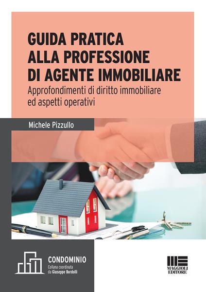L' agente immobiliare. Guida per l'esame e la professione - Michele Pizzullo,Maria Pina De Filippo,Salvatore Cataldo - copertina