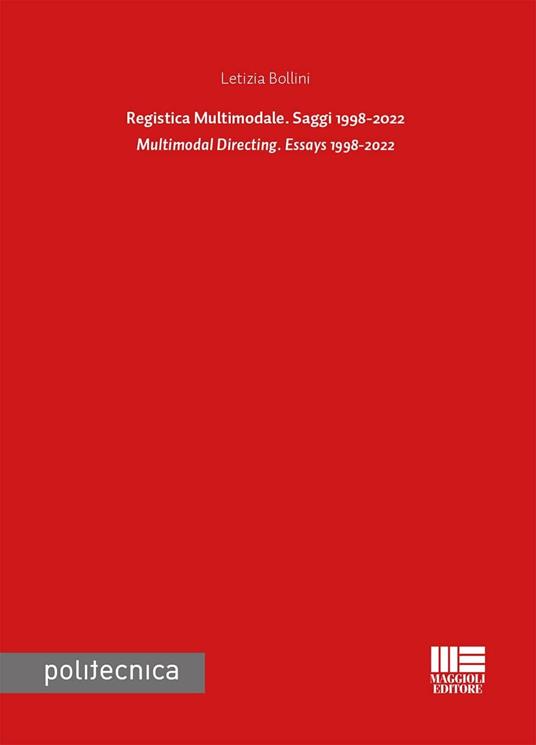 Registica multimodale. Saggi 1998-2022. Ediz. italiana e inglese - Letizia Bollini - copertina