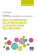 Dalla comunità alla prossimità: le nuove sfide del welfare