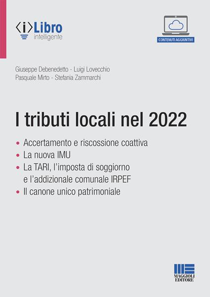 I tributi locali nel 2022 - Giuseppe Debenedetto,Luigi Lovecchio,Pasquale Mirto - copertina