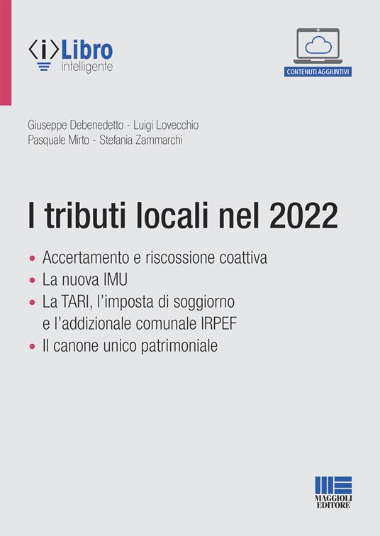 I tributi locali nel 2022 - Giuseppe Debenedetto,Luigi Lovecchio,Pasquale Mirto - copertina