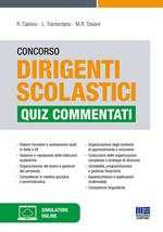 Concorso Dirigenti scolastici. Quiz commentati. Con simulatore online