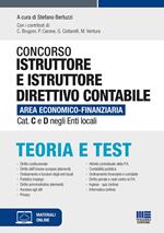 Concorso istruttore e istruttore direttivo contabile Area economico-finanziaria Cat. C e D negli Enti locali. Teoria e test. Con espansione online