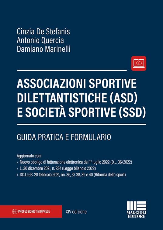 Associazioni sportive dilettantistiche (ASD) e società sportive (SSD) - Cinzia De Stefanis,Antonio Quercia,Damiano Marinelli - copertina