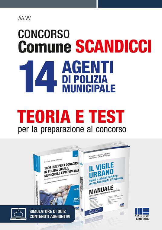 Concorso Comune Scandicci 14 Agenti di Polizia municipale - Massimo Ancillotti,Edoardo Barusso,Rosa Bertuzzi - copertina