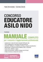 Concorso educatore asilo nido. Manuale. Con espansione online