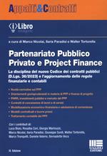 Partenariato pubblico privato e Project Finance. La disciplina del nuovo Codice dei contratti pubblici (D.Lgs. 36/2023) e l’aggiornamento delle regole finanziarie e contabili