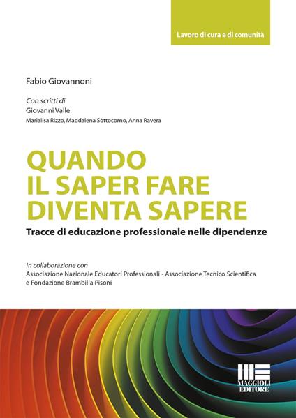 Quando il saper fare diventa sapere - Fabio Giovannoni - copertina