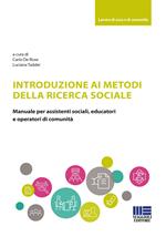 Introduzione ai metodi della ricerca sociale