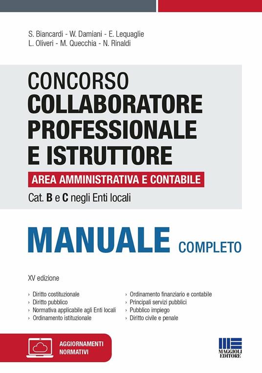 Concorso collaboratore professionale e istruttore area amministrativa e contabile Cat. B e C negli Enti locali. Manuale completo - copertina