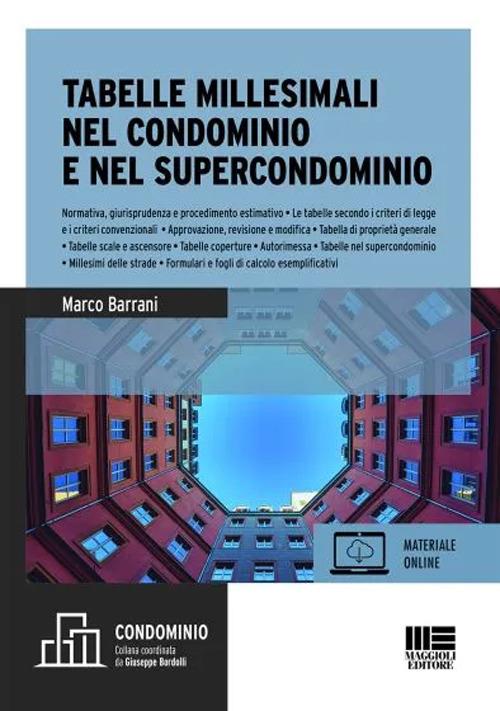 Tabelle millesimali nel condominio e nel supercondominio - Marco Barrani - copertina