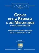Codice della Famiglia e dei Minori 2023 e legislazione speciale