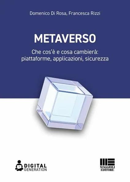 Metaverso - Domenico Di Rosa,Francesca Rizzi - copertina