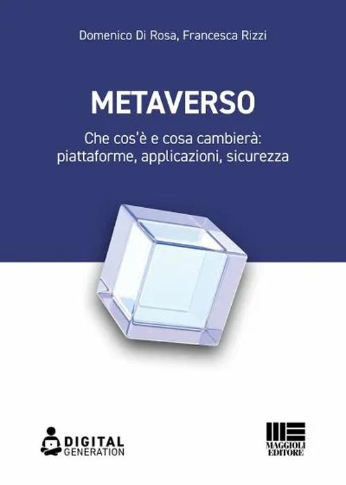 Metaverso - Domenico Di Rosa,Francesca Rizzi - copertina