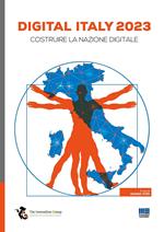Digital Italy 2023. Costruire la nazione digitale