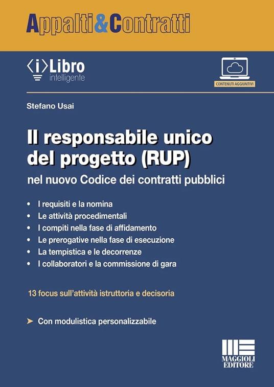 Il responsabile unico del progetto (RUP) nel nuovo Codice dei contratti pubblici. Con iLibro - Stefano Usai - copertina
