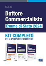 Dottore commercialista. Esame di Stato 2024. Kit completo per la preparazione al concorso