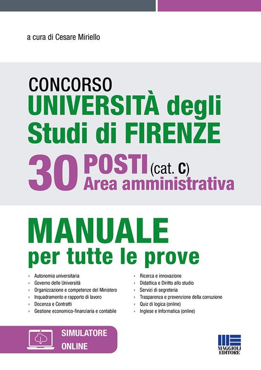 Concorso Università degli studi di Firenze. 30 posti area amministrativa (cat. C). Manuale per tutte le prove. Con espansione online - copertina