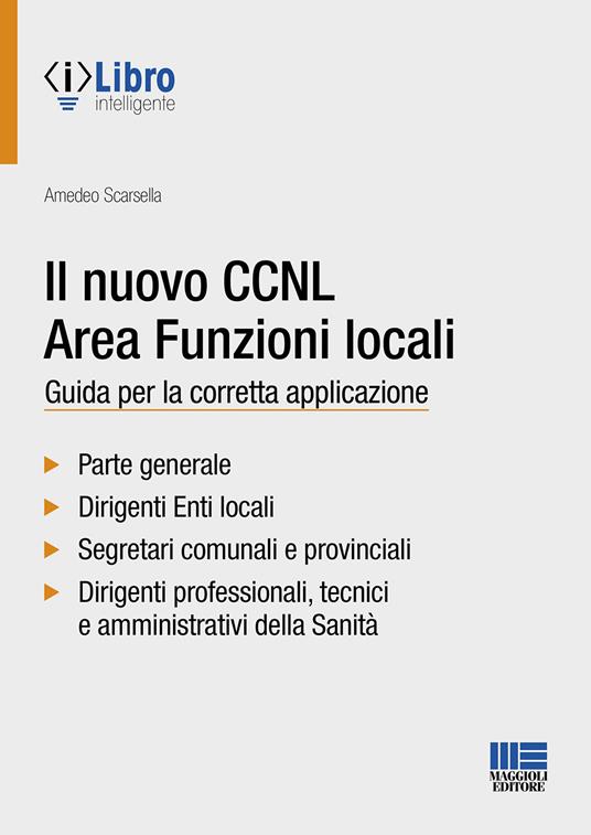 Il nuovo CCNL area funzioni locali. Guida per la corretta applicazione - Amedeo Scarsella - copertina