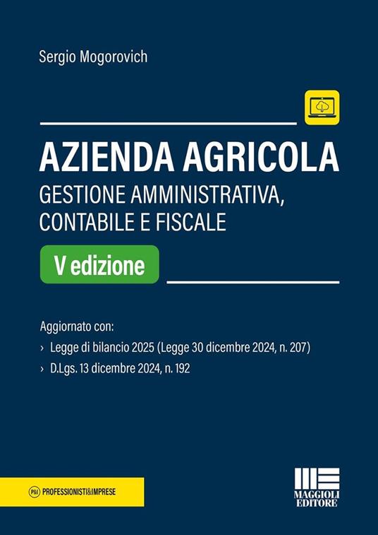 Azienda agricola. Gestione amministrativa, contabile e fiscale - Sergio Mogorovich - copertina