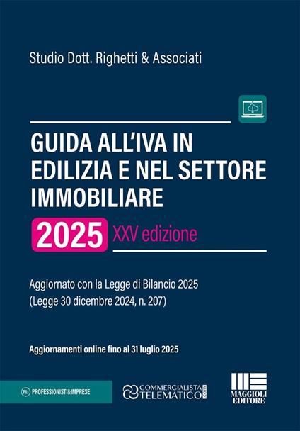 Guida all'Iva in edilizia e nel settore immobiliare. Aggiornato con la Legge di Bilancio 2025 (Legge 30 dicembre 2024, n. 207) - copertina