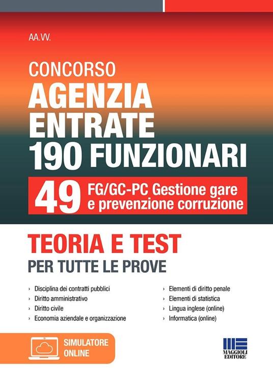 Concorso Agenzia Entrate 190 funzionari. 49 FG/GC-PC gestione gare e prevenzione corruzione. Teoria e test per tutte le prove. Con espansione online - copertina
