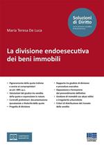 La divisione endoesecutiva nelle esecuzioni immobiliari