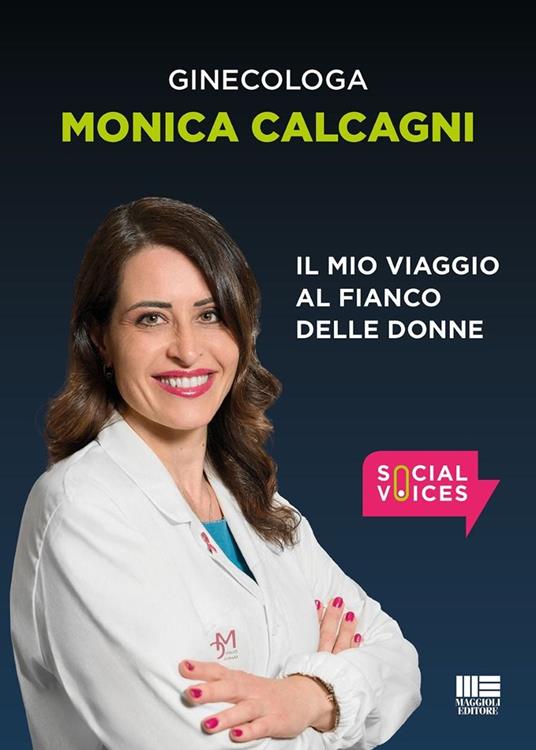 Il mio viaggio al fianco delle donne - Monica Calcagni - copertina