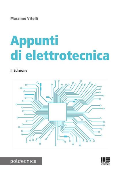 Appunti di elettrotecnica - Massimo Vitelli - copertina