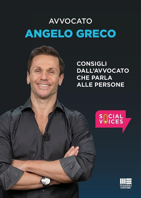 Consigli dell'avvocato che parla alle persone - Angelo Greco - copertina