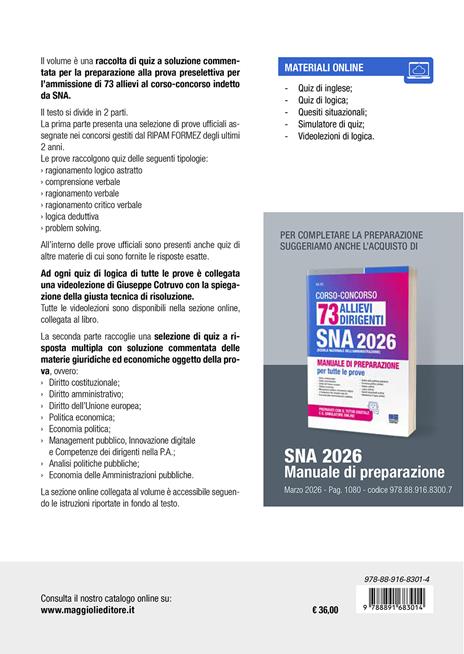 Concorso 73 allievi dirigenti SNA 2026. Quiz con soluzione commentata per la prova preselettiva. Con espansione online - 2