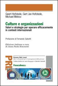 Culture e organizzazioni. Valori e strategie per operare efficacemente in contesti internazionali - Geert Hofstede,Gert J. Hofstede,Michael Minkov - copertina