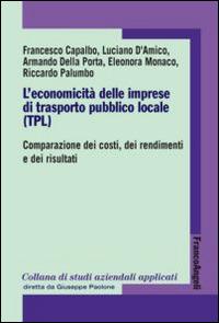 L' economicità delle imprese di trasporto pubblico locale (TPL). Comparazione dei costi, dei rendimenti e dei risultati - copertina