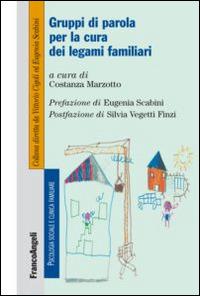Gruppi di parola per la cura dei legami familiari - copertina