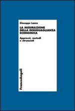 La misurazione della disuguaglianza economica. Approcci, metodi e strumenti