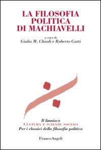 La filosofia politica di Machiavelli - copertina
