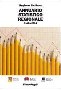 Annuario statistico regionale. Sicilia 2014 - copertina