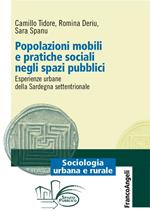 Popolazioni mobili e pratiche sociali negli spazi pubblici. Esperienze urbane della Sardegna settentrionale