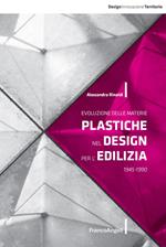 Evoluzione delle materie plastiche nel design per l'edilizia 1945-1990